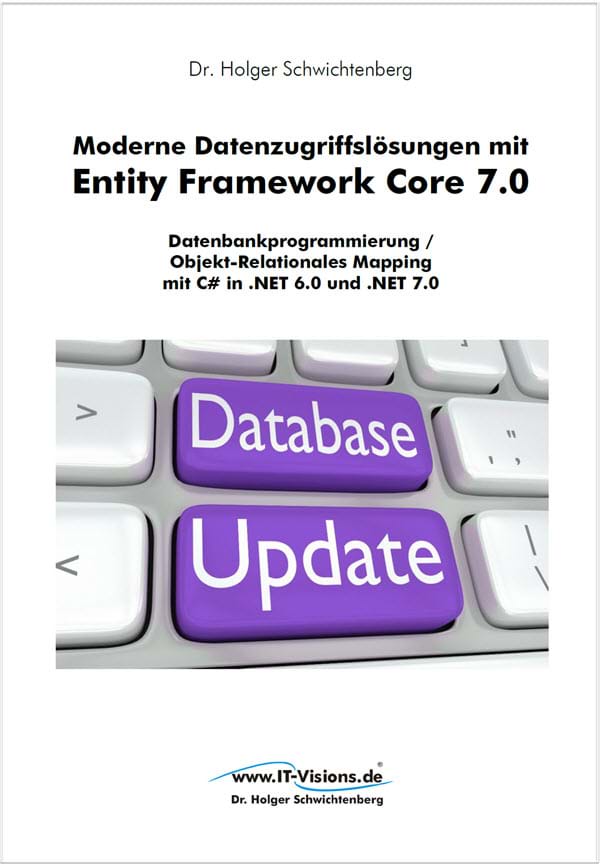 Buchcover Moderne Datenzugriffslösungen mit Entity Framework Core 7.0 (Buchversion 11.12) PDF